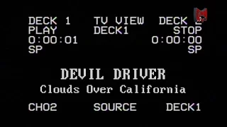 TBT - DevilDriver - Clouds Over California - #GMM12