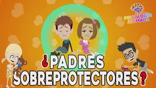 10 CONSECUENCIAS de la SOBREPROTECCIÓN en los hijos