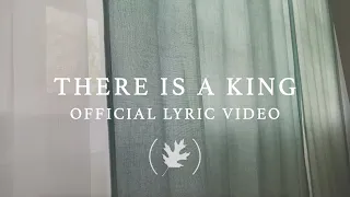 (the autumn) - There Is A King - Official Lyric Video