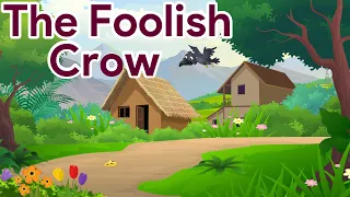 The Foolish Crow | Galaxy Rhymes & Stories | Level B