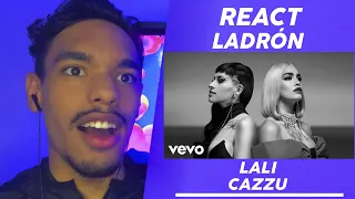 React Lali, Cazzu - Ladrón (Official 4K Video)