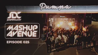 Johnny de City | Mashup Avenue 025 /Pumpa 2024