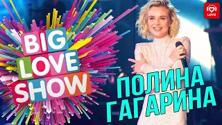 Полина Гагарина - Меланхолия [Big Love Show 2019]