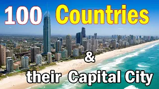 100 Countries name and their Capitals | Countries and capitals of the world | Countries capital GK