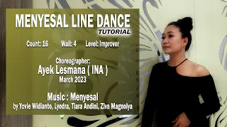 MENYESAL Line Dance Tutorial - Choreographed by Ayek Lesmana - Maret 2023