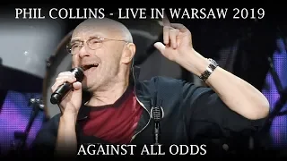 Phil Collins - Against All Odds - LIVE - PGE Narodowy Warsaw 26.06.2019