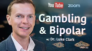 Gambling & Bipolar Disorder | Dr. Luke Clark & Dr. Thomas Richardson | #talkBD EP. 22 🎰