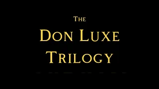 Don Luxe- Foogayzie Foogozy Music Video Trilogy (Supercut)