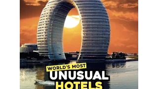 World's Most Unusual Hotels