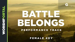 Battle Belongs - Female Key - G - Performance Track