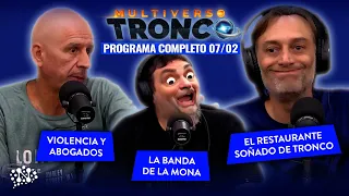 El Restaurante de Tronco en Multiverso Tronco - 07/02