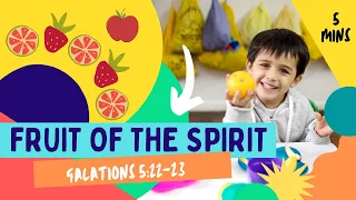 Kids Bible Devotional - Fruit of the Spirit | Galatians 5:22-23