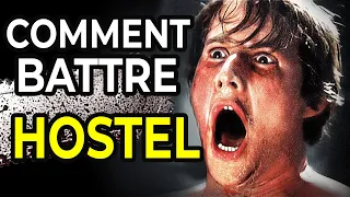 Comment Battre HOSTEL