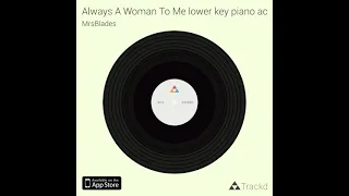 She’s Always A Woman - lower key - piano accompaniment