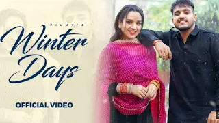 Winter Days (official Video) | Fimly| Isita Malik ! New Haryanvi song