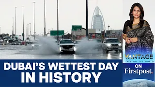 Torrential Rains Flood Dubai: What Led to This Heavy Rainfall? | Vantage with Palki Sharma