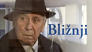 BLIŽNJI (2008) - ceo film