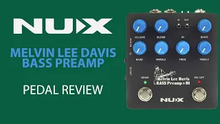 NUX Npb 5 - Melvin Lee Davis BASS preamp - pedal review