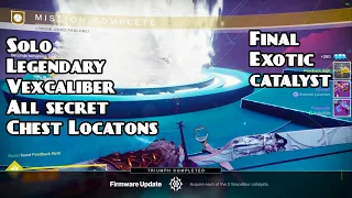 How to get all secret Vexcaliber chests and the final catalyst - Solo Legendary Avalon - Destiny 2