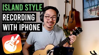 HOW TO RECORD AN UKULELE with GarageBand and 3 TIPS for making music on the iPhone
