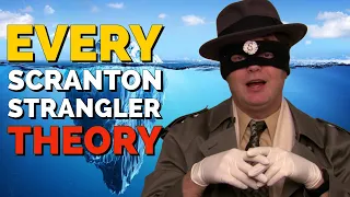 EVERY Scranton Strangler Theory - Iceberg
