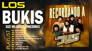 Los Bukis 30 Super EXITOS - Los Bukis Mix el mejor mix romantico de exitos