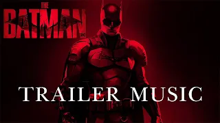 THE BATMAN - Main Trailer Music "Something In The Way"