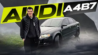 AUDI A4 B7 | НЕХАЙ БУДЕ, ТИ НЕ РОЗУМІЄШ!!!