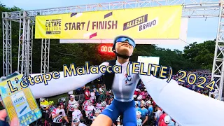 2024 L’étape Malacca (Elite Category)