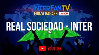 Real Sociedad-Inter 1-1 LIVE: viviamola insieme + postpartita con interviste e pagelle interattive!