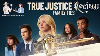 We watched the Hallmark Mystery True Justice: Family Ties to Let You Know if It Is Worth Your Time.