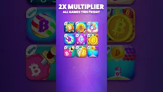 2X Friday Multiplier Event