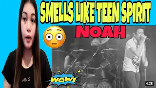 NOAH - SMELLS LIKE TEEN SPIRIT COVER by NIRVANA | REACTION