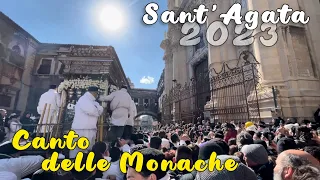 SANT’AGATA 2023 | CANTO DELLE MONACHE | VIA CROCIFERI - CATANIA