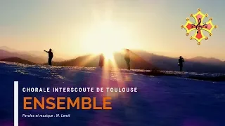 Ensemble - Chorale Interscoute de Toulouse