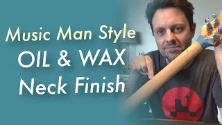 How to Oil and Wax your Guitar Neck