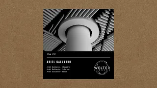 Ariel Gallardo - Is Lunati [WELTER194]