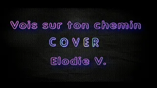 Vois sur ton chemin - Cover