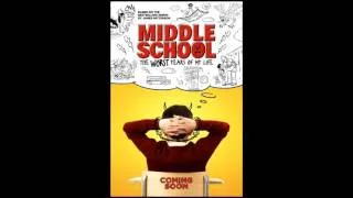 Middle School: The Worst Years Of My Life Trailer Song