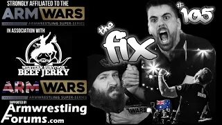 ARMWRESTLING 'FIX' 105 - WHERE ARMWRESTLING COMES TO TALK !