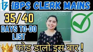 IBPS Clerk Mains 2023 • Daily to-do list • @zerovlogs00