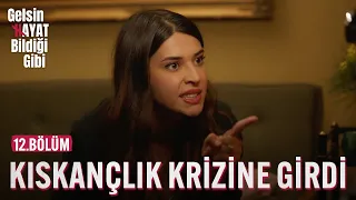 Songül Kıskançlık Krizine Girdi - Gelsin Hayat Bildiği Gibi (12.Bölüm)