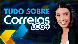 Como utilizar os Correios Log+ na sua Empresa