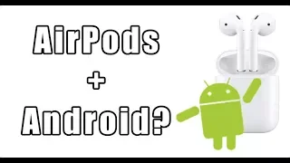 Android + AirPods ЕСТЬ ЛИ СМЫСЛ?