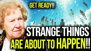 Prepare Yourself! Strange Things Are About to Happen with People! ✨ Dolores Cannon
