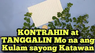 KONTRAHIN at TANGGALIN Mo na Ang KULAM sayong Katawan | @dreamsmaster1818