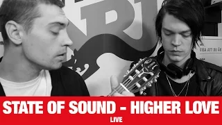 [LIVE] State of Sound - Higher Love - NRJ SWEDEN