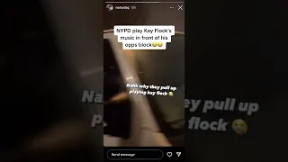 NYPD play Kay Flocks music in front of opps block🤣😬