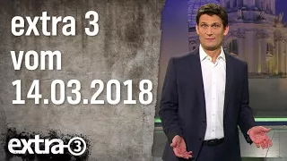 Extra 3 vom 14.03.2018 | extra 3 | NDR