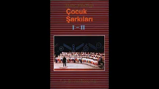 Çocuk Şarkıları ''Türkiyemiz''